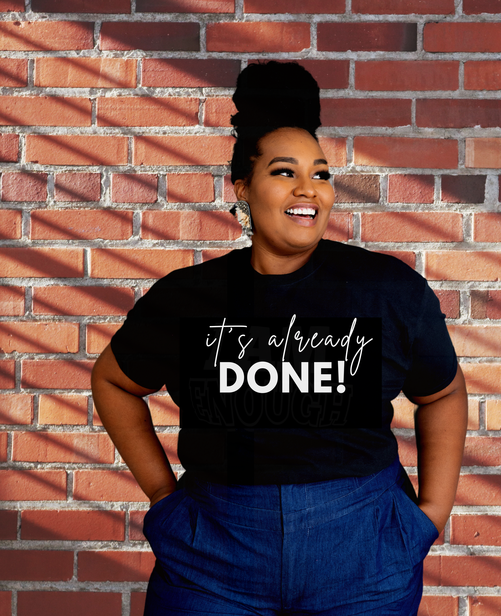 It's Already Done!  Tee